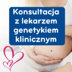 Konsultacja wyniku Prenatal testDNA