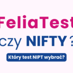 Test FeliaTest a NIFTY pro - czym różnią się te badania i które wybrać?